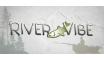 RIVER VIBE